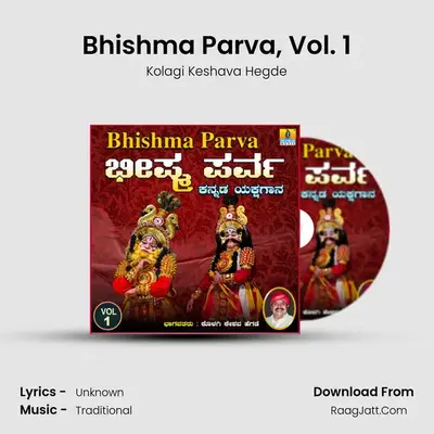Bhishma Parva, Vol. 1 - Kolagi Keshava Hegde