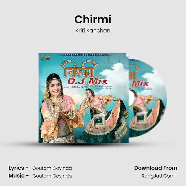 Chirmi MP3 Song by Kriti Kanchan Cover