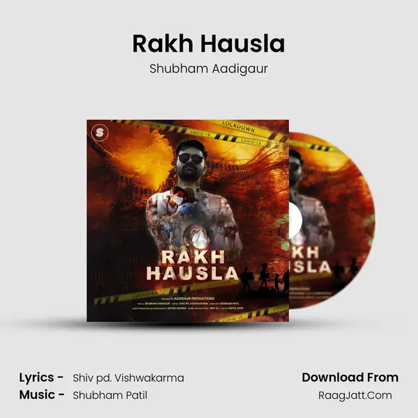 Rakh Hausla MP3 Song by Shubham Aadigaur Cover