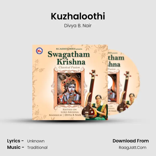 Kuzhaloothi MP3 Song by Divya B. Nair Cover