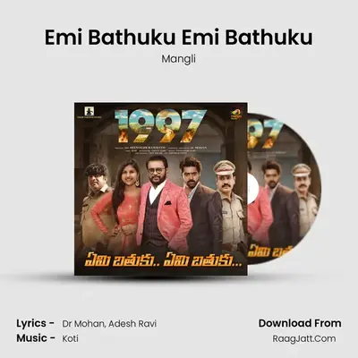 Emi Bathuku Emi Bathuku MP3 Song by Mangli Cover