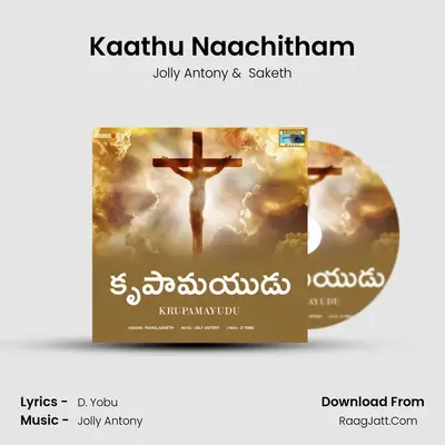 Kaathu Naachitham mp3 song