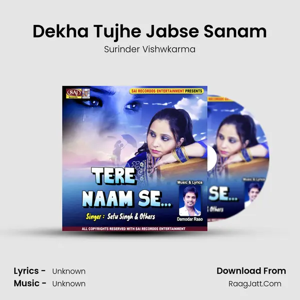 Dekha Tujhe Jabse Sanam MP3 Song by Surinder Vishwkarma Cover