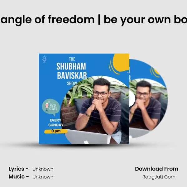 Triangle of freedom | be your own boss MP3 Song by  Cover