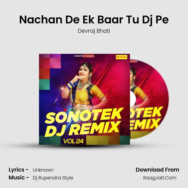 Nachan De Ek Baar Tu Dj Pe MP3 Song by Devraj Bhati Cover