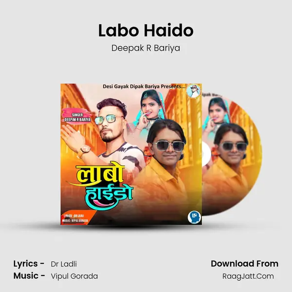 Labo Haido - Deepak R Bariya