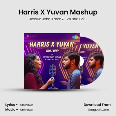 Harris X Yuvan Mashup Cover