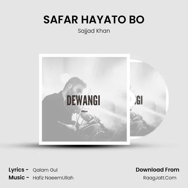 SAFAR HAYATO BO MP3 Song by Sajjad Khan Cover