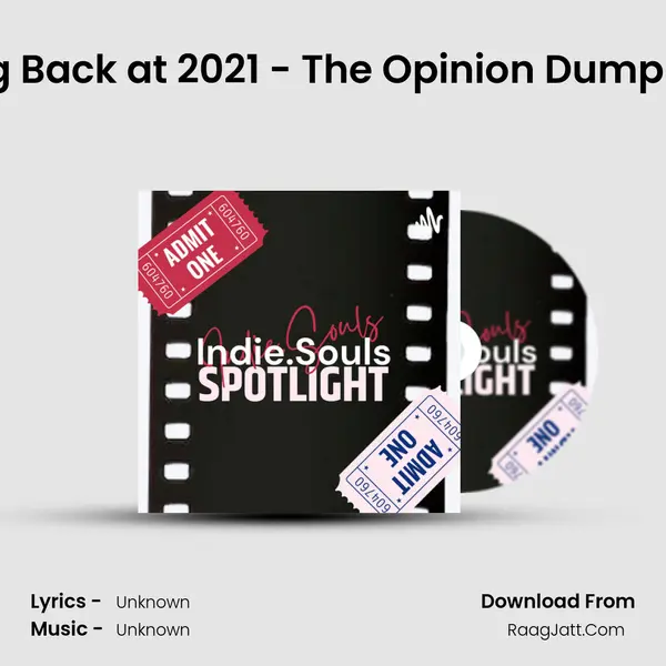Looking Back at 2021 - The Opinion Dump Edition MP3 Song by  Cover
