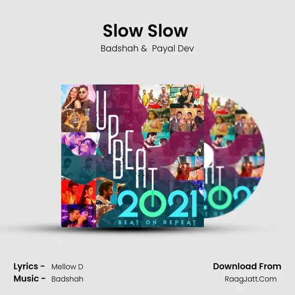 Slow Slow (From 