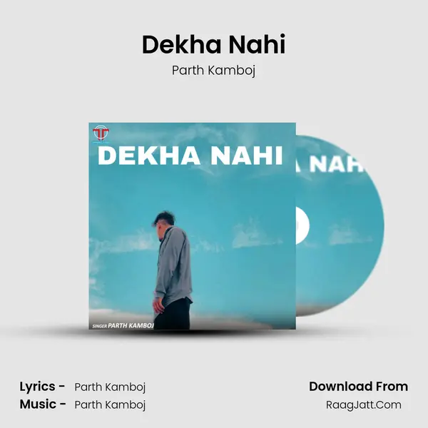 Dekha Nahi mp3 song