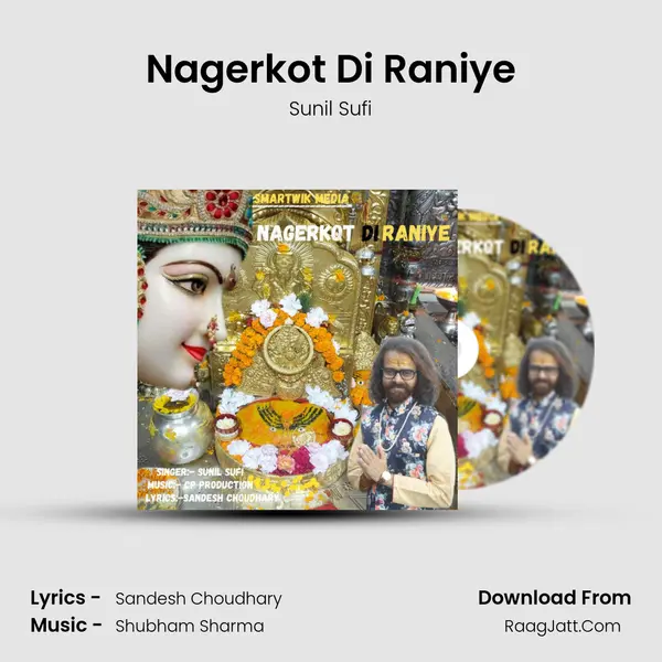 Nagerkot Di Raniye MP3 Song by Sunil Sufi Cover