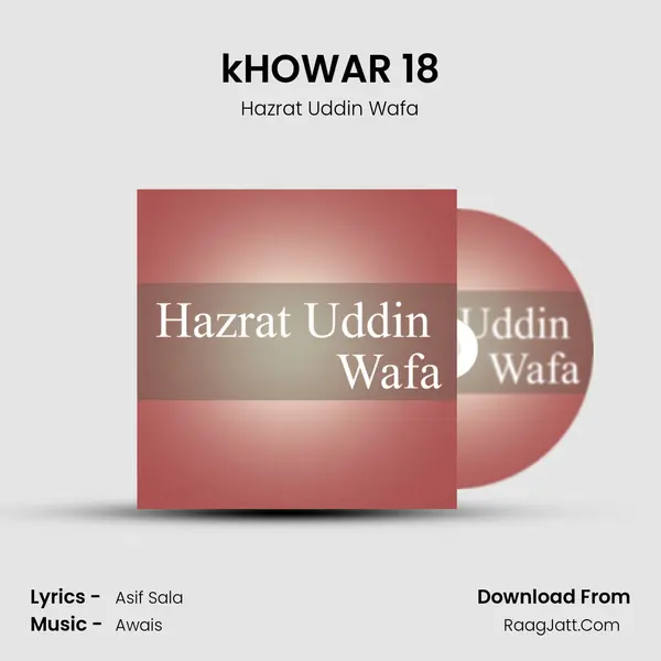 kHOWAR 18 - Hazrat Uddin Wafa