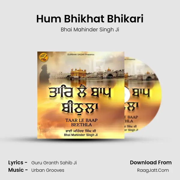 Hum Bhikhat Bhikari Cover