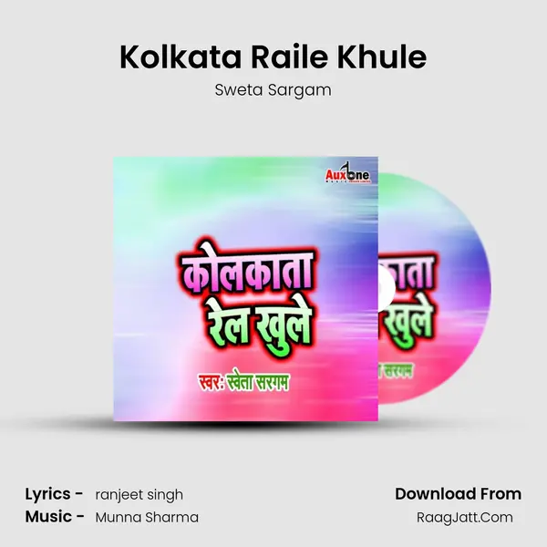 Kolkata Raile Khule MP3 Song by Sweta Sargam Cover