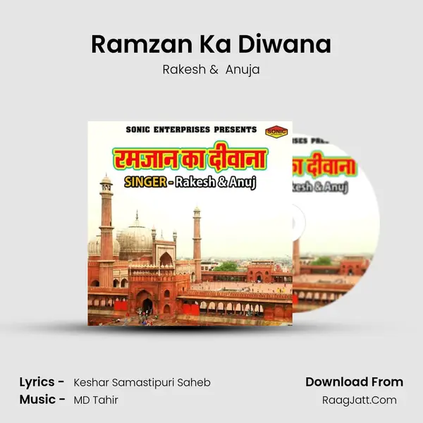 Ramzan Ka Diwana - Rakesh