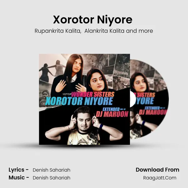 Xorotor Niyore (Extended Mix) - Rupankrita Kalita