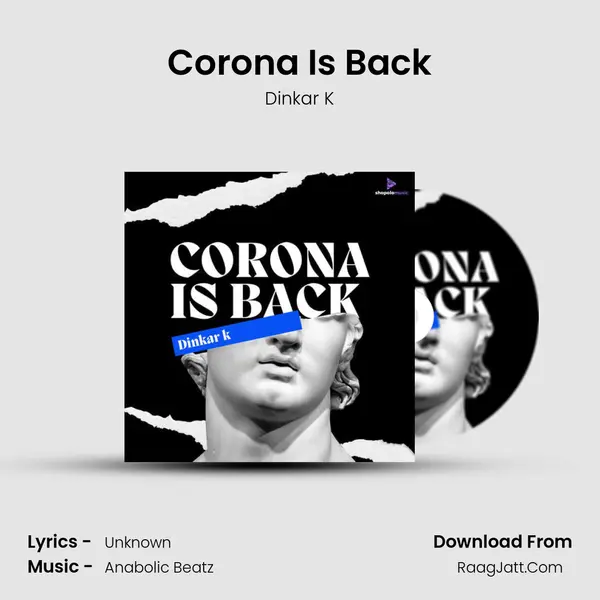 Corona Is Back MP3 Song by Dinkar K Cover