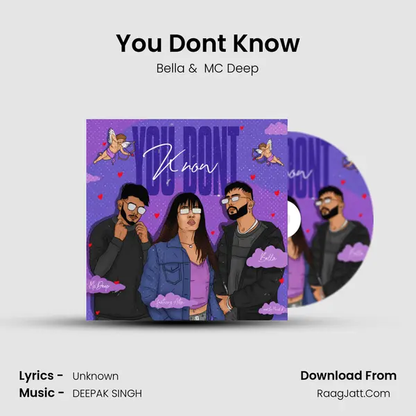You Don&#x27;t Know mp3 song