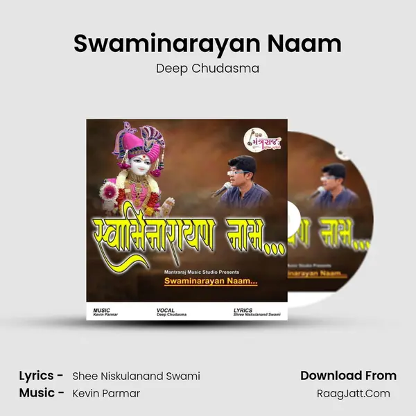 Swaminarayan Naam - Deep Chudasma