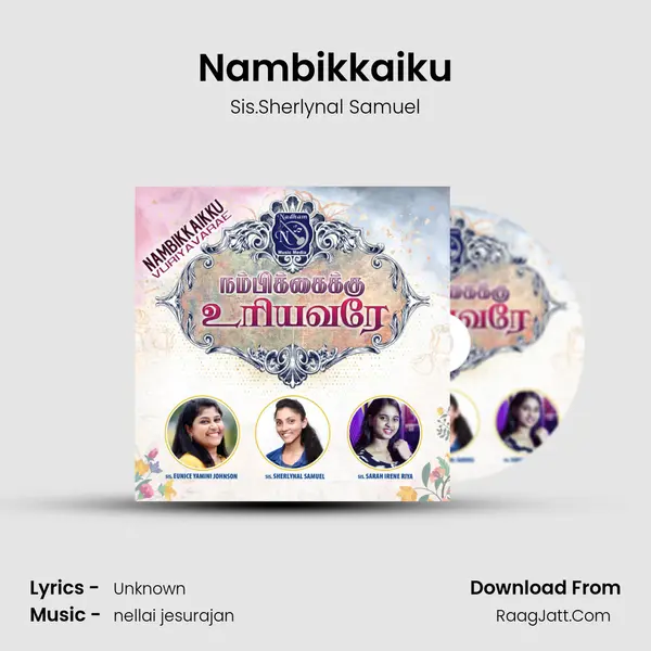 Nambikkaiku MP3 Song by Sis.Sherlynal Samuel Cover