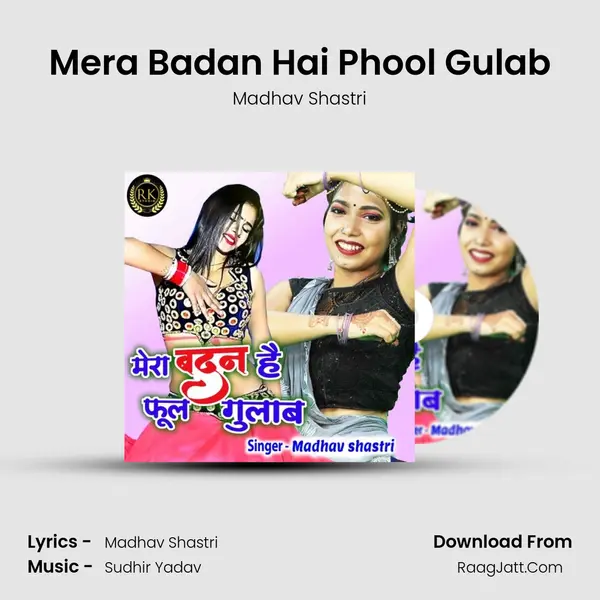 Mera Badan Hai Phool Gulab mp3 song