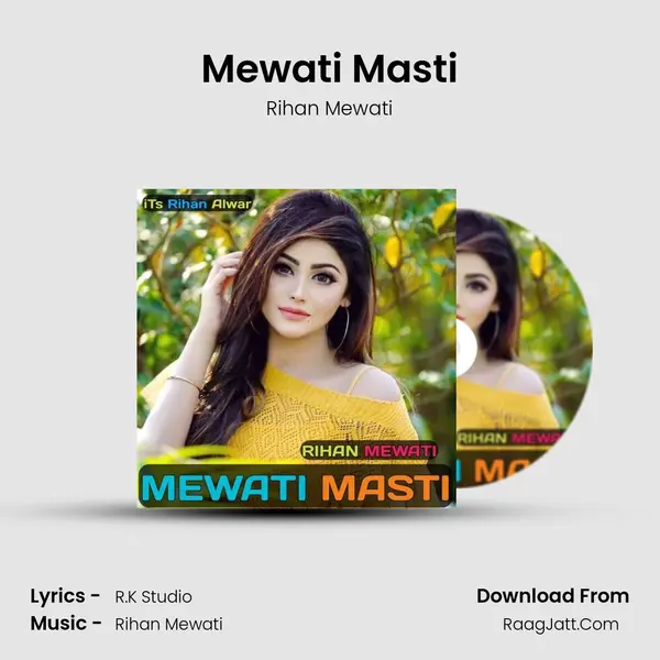 Mewati Masti - Rihan Mewati