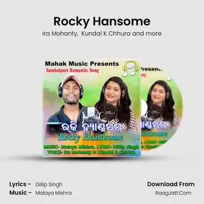 Rocky Hansome - Ira Mohanty