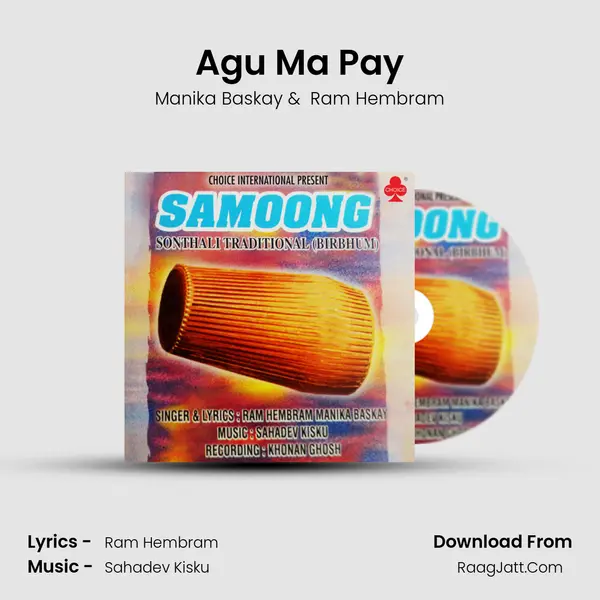 Agu Ma Pay mp3 song