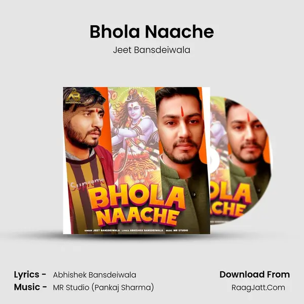Bhola Naache - Jeet Bansdeiwala