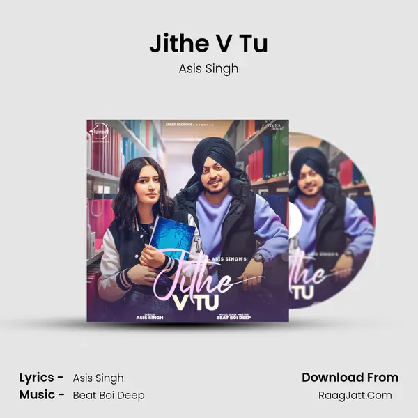 Jithe V Tu mp3 song