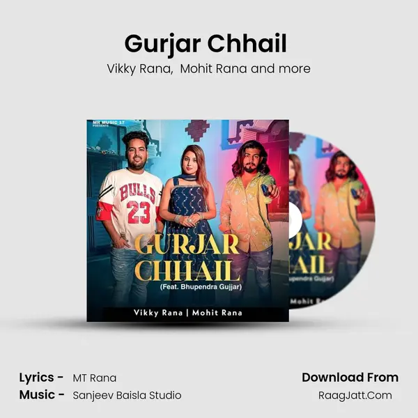Gurjar Chhail (feat. Bhupendra Gujjar) - Vikky Rana