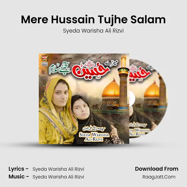 Mere Hussain Tujhe Salam - Syeda Warisha Ali Rizvi