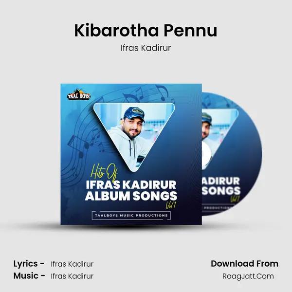 Kibarotha Pennu MP3 Song by Ifras Kadirur Cover