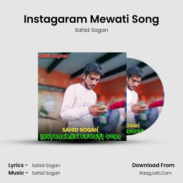Instagaram Mewati Song - Sahid Sogan