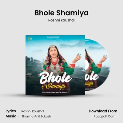 Bhole Shamiya MP3 Song by Roshni kaushal Cover