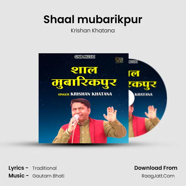 Shaal mubarikpur MP3 Song by Krishan Khatana Cover