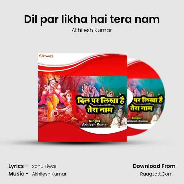 Dil par likha hai tera nam mp3 song