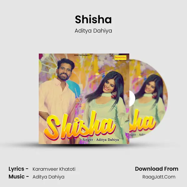 Shisha MP3 Song by Aditya Dahiya Cover
