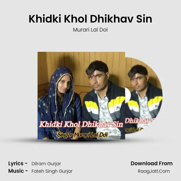 Khidki Khol Dhikhav Sin mp3 song