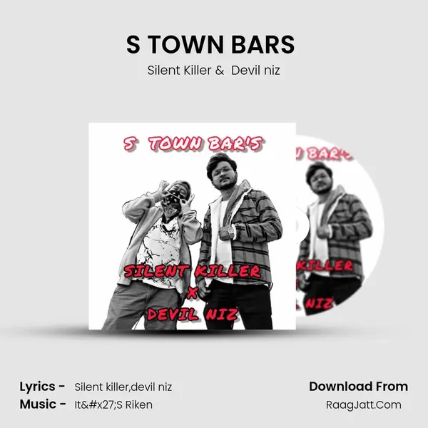 S TOWN BARS (feat. Devil niz) mp3 song