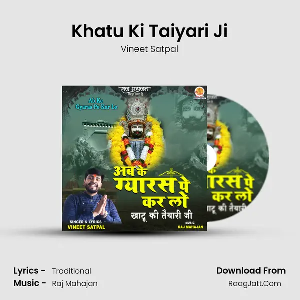 Khatu Ki Taiyari Ji MP3 Song by Vineet Satpal Cover