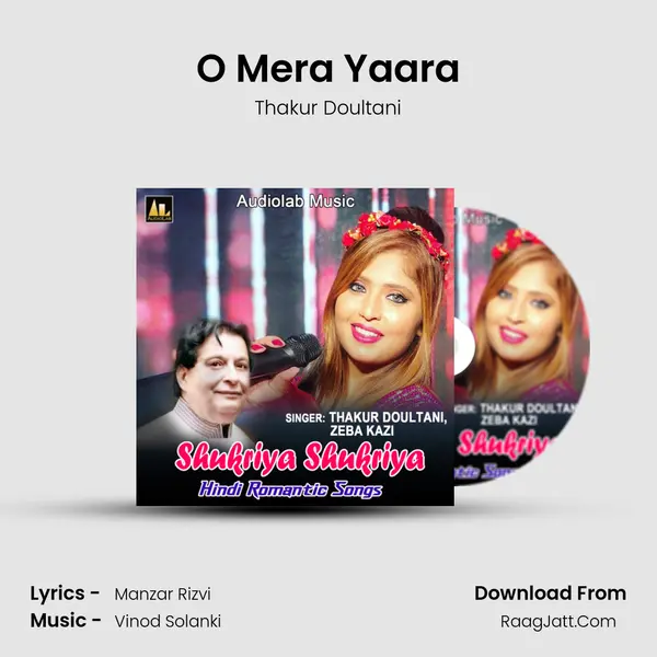 O Mera Yaara MP3 Song by Thakur Doultani Cover