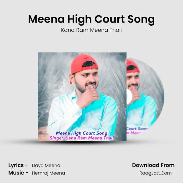 Meena High Court Song - Kana Ram Meena Thali