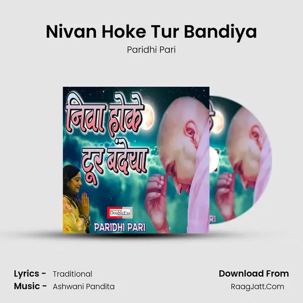 Nivan Hoke Tur Bandiya mp3 song