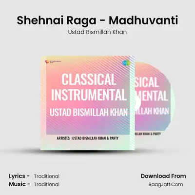 Shehnai Raga - Madhuvanti MP3 Song by Ustad Bismillah Khan Cover