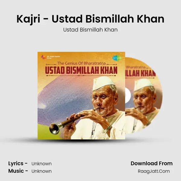 Kajri - Ustad Bismillah Khan Cover
