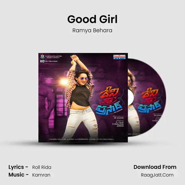 Good Girl MP3 Song by Ramya Behara Cover