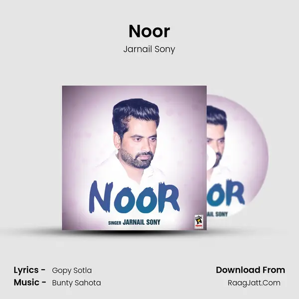 Noor MP3 Song by Jarnail Sony Cover