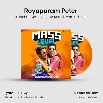 Royapuram Peter (From Maan Karate) mp3 song